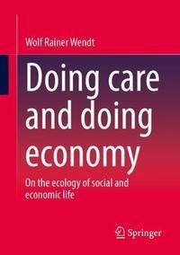 Doing care and doing economy