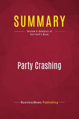 Summary: Party Crashing