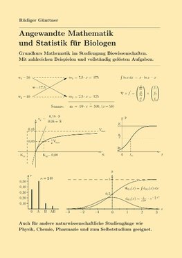 Angewandte Mathematik und Statistik für Biologen