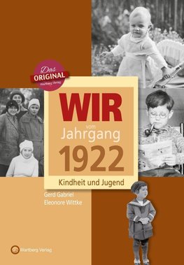 Wir vom Jahrgang 1922- Kindheit und Jugend