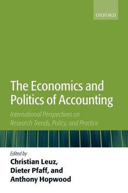 The Economics and Politics of Accounting