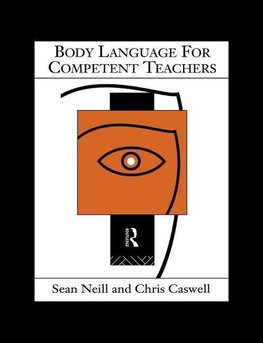 Caswell, C: Body Language for Competent Teachers