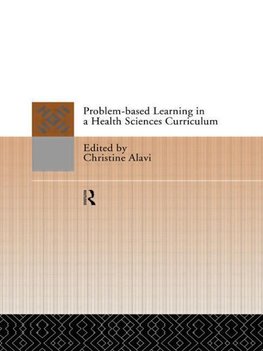 Alavi, C: Problem-Based Learning in a Health Sciences Curric