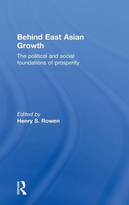 Rowen, H: Behind East Asian Growth