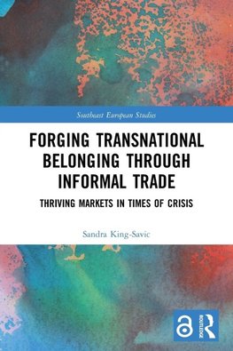 Forging Transnational Belonging through Informal Trade