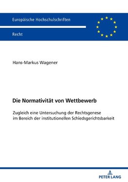 Die Normativität von Wettbewerb