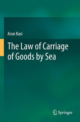 The Law of Carriage of Goods by Sea