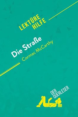 Die Straße von Cormac McCarthy (Lektürehilfe)