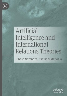 Artificial Intelligence and International Relations Theories