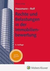 Rechte und Belastungen in der Immobilienbewertung