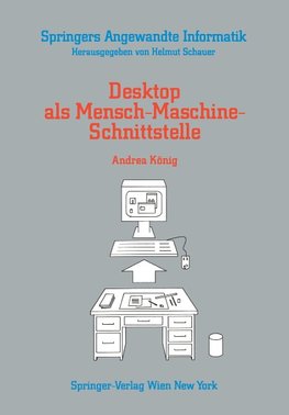 Desktop als Mensch-Maschine-Schnittstelle