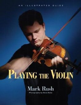 Rush, M: Playing the Violin