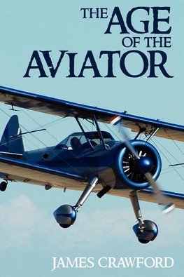 The Age of the Aviator