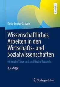 Wissenschaftliches Arbeiten in den Wirtschafts- und Sozialwissenschaften