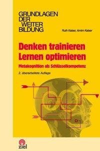 Denken trainieren - Lernen optimieren