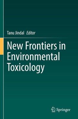 New Frontiers in Environmental Toxicology