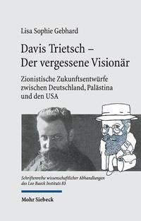 Davis Trietsch -  Der vergessene Visionär