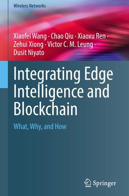 Integrating Edge Intelligence and Blockchain