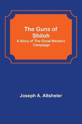 The Guns of Shiloh