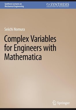 Complex Variables for Engineers with Mathematica