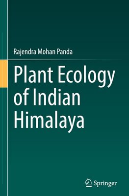 Plant Ecology of Indian Himalaya