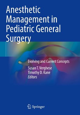 Anesthetic Management in Pediatric General Surgery