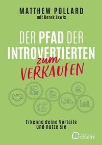 Der Pfad der Introvertierten zum Verkaufen