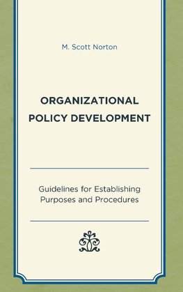 Organizational Policy Development