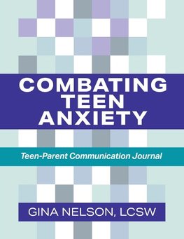 Combating Teen Anxiety