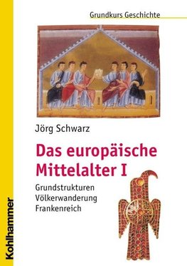 Das europäische Mittelalter