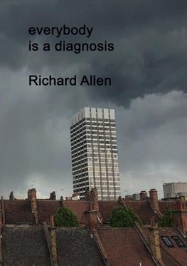 everybody is a diagnosis