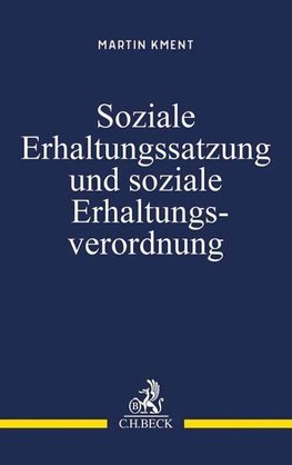 Die soziale Erhaltungssatzung