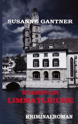 Stampflis Limmatleiche Zürich-Krimi