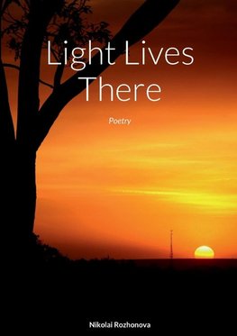 Light Lives There