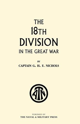 The 18th Division in the Great War