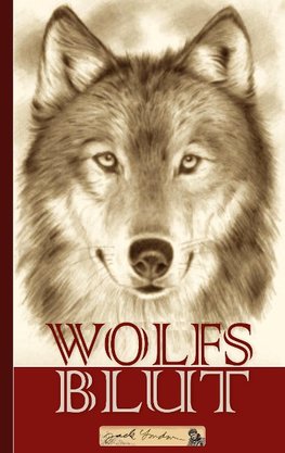 Jack London: Wolfsblut