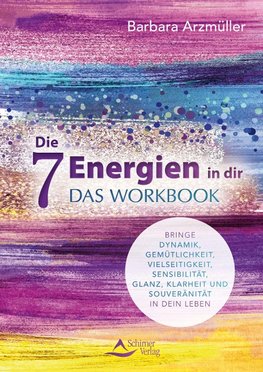 Das Geheimnis der 7 Energien