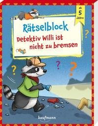 Detektiv Willi ist nicht zu bremsen