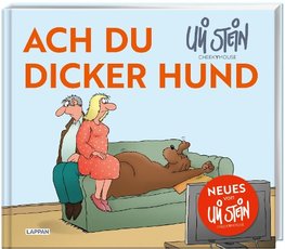 Ach du dicker Hund (Uli Stein by CheekYmouse )