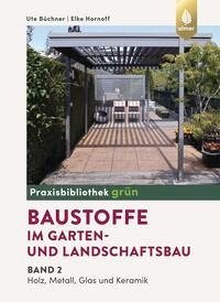 Baustoffe im Garten- und Landschaftsbau