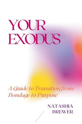 Your Exodus