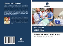 Diagnose von Zahnkaries