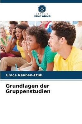 Grundlagen der Gruppenstudien