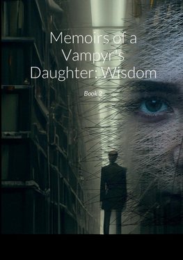 Memoirs of a Vampyr's Daughter