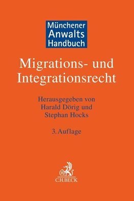 Handbuch Migrations- und Integrationsrecht