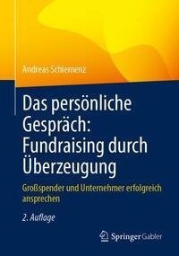 Das persönliche Gespräch: Fundraising durch Überzeugung