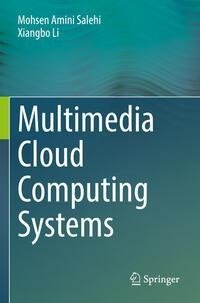 Multimedia Cloud Computing Systems