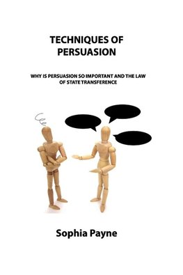 TECHNIQUES OF  PERSUASION