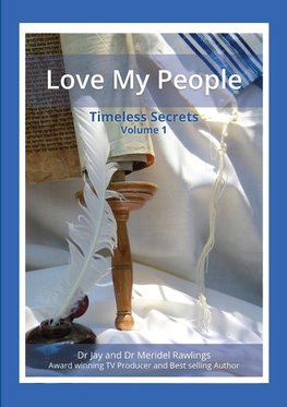 LOVE MY PEOPLE   Timeless Secrets  Volume 1