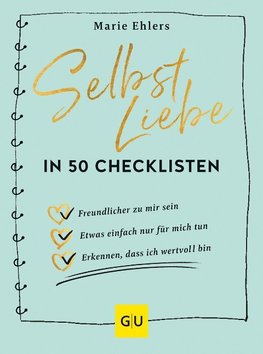 Selbstliebe in 50 Checklisten